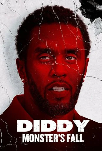 Diddy: Monster's Fall (2025) онлайн бесплатно